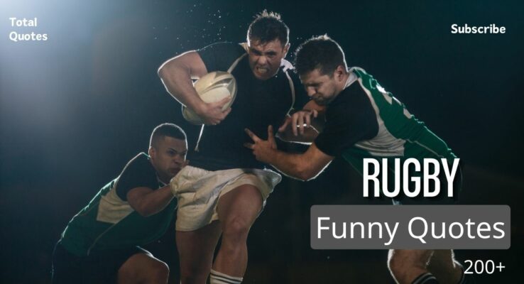 quotes about Rugby