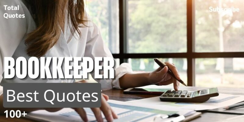 Bookkeeper Quotes