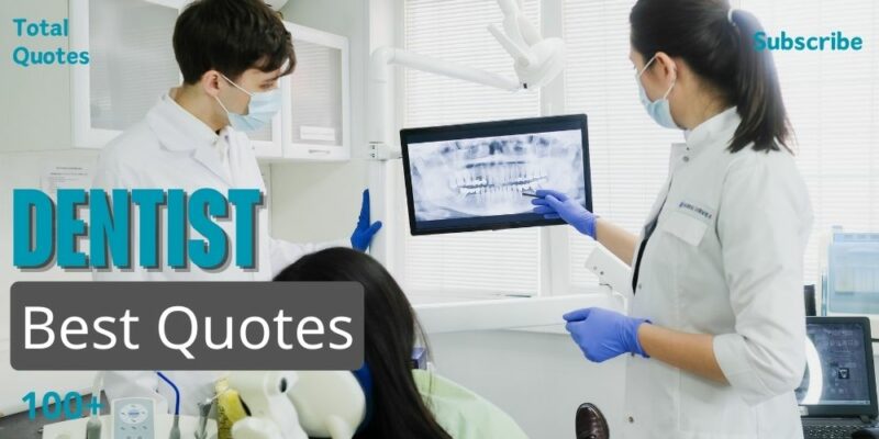 Dentist Quotes