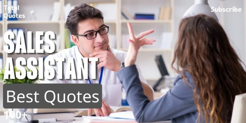 Sales assistant Quotes