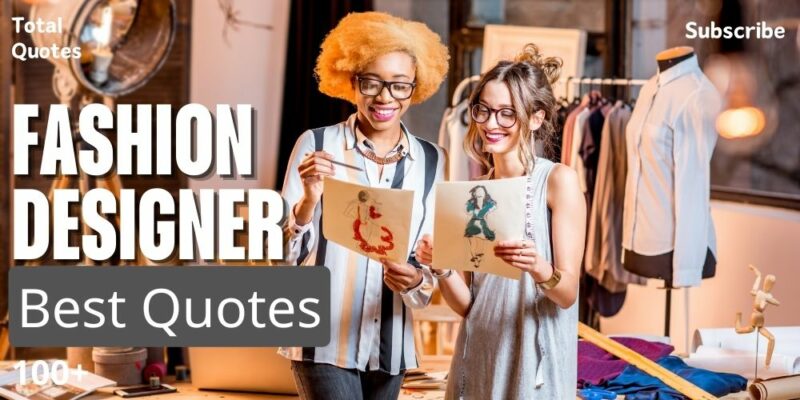Fashion designer Quotes