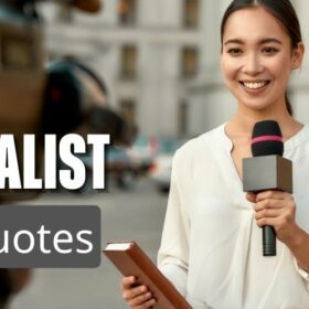 Journalist Quotes