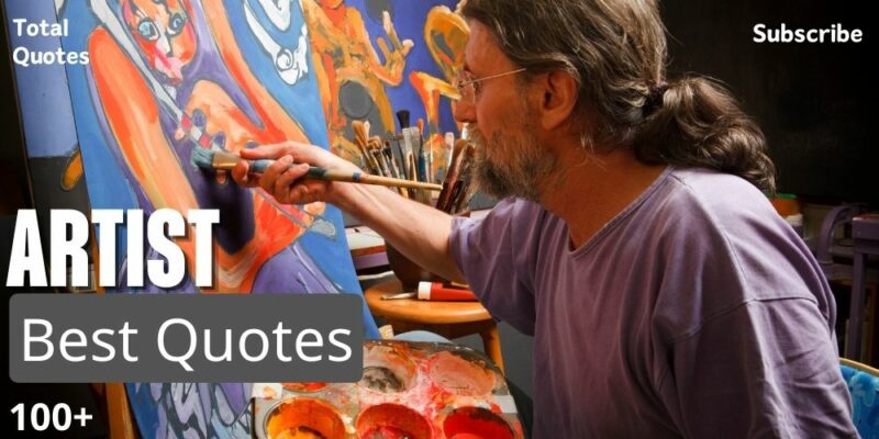 Artist Quotes